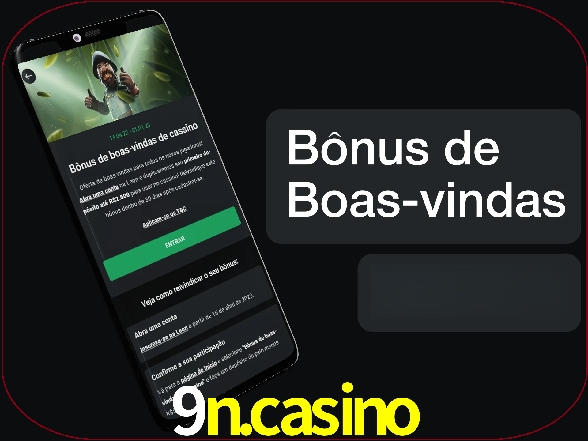 Não se esqueça de usar o bônus de boas-vindas.